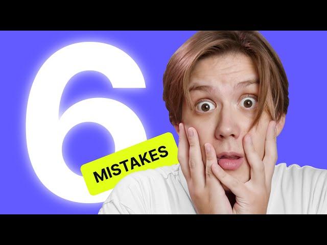 6 COMMON Website Mistakes That You're Making