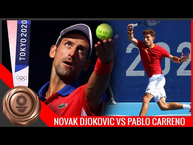 Novak Djokovic vs Pablo Carreno Busta - Tennis Bronze Medal Match | Tokyo Olympics 2021 [Full Match]