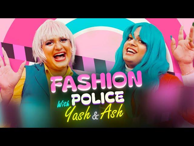 Fashion Police with Yash and Ash | @BlokandDino Shorts(Extended Cut) | Gehan Blok & Dino Corera