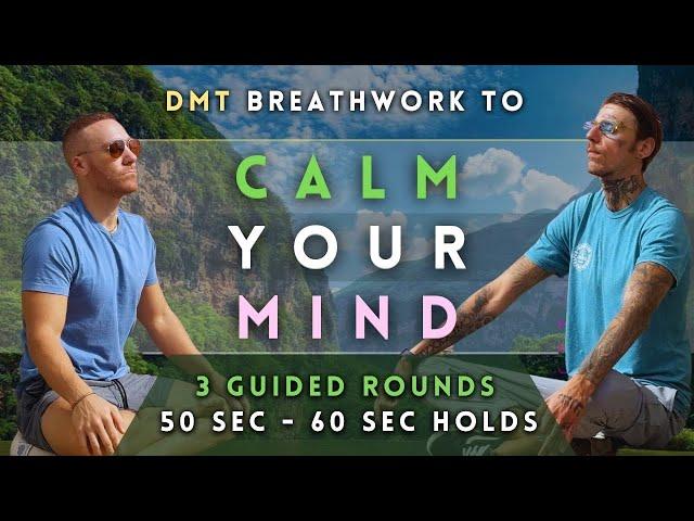 Unlock a Psychedelic State with DMT Breathing in the Heart of Mexico  | 3 Rounds, 50-60s Holds