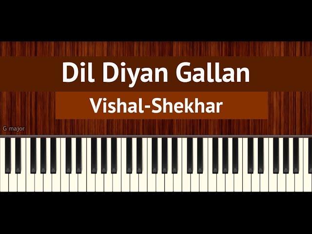 How To Play "Dil Diyan Gallan" by Vishal-Shekhar | BollyPiano Tutorial