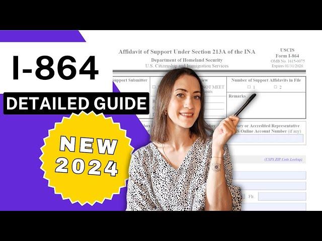 NEW 2024 AFFIDAVIT OF SUPPORT GUIDE | I-864