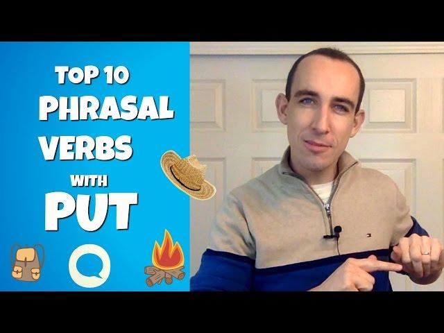 Top 10 Phrasal Verbs with PUT in English | Speak English with Fluency