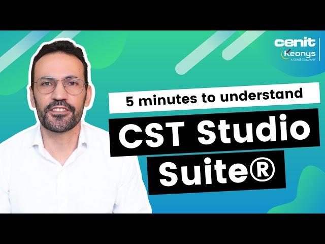 5 minutes to understand CST Studio Suite