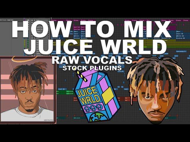 How to mix Juice Wrld raw vocals using stock plugins (Logic Pro x)