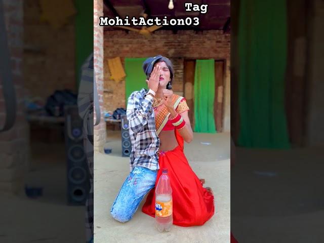 Mohit Action New Video Kuch Thanada Peelo #funny