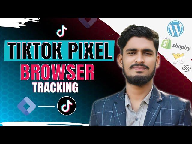 How To Setup TikTok Pixel Browser Events On Wordpress With Google Tag Manager A To Guide 2024