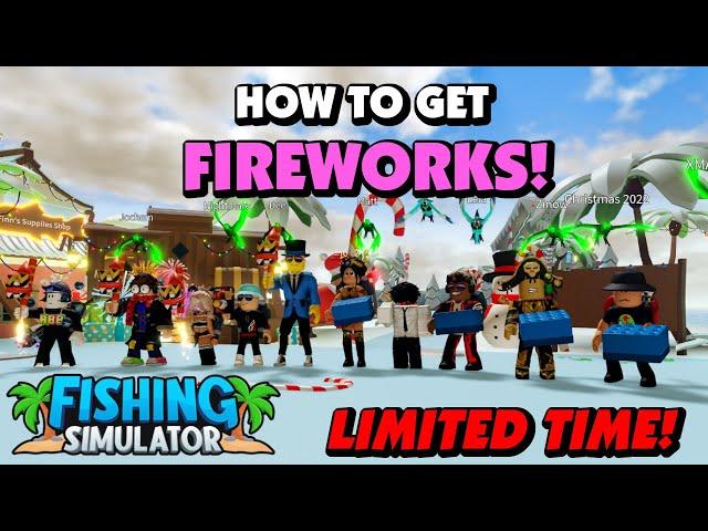 Fishing Simulator - How to get Fireworks! - Limited Time