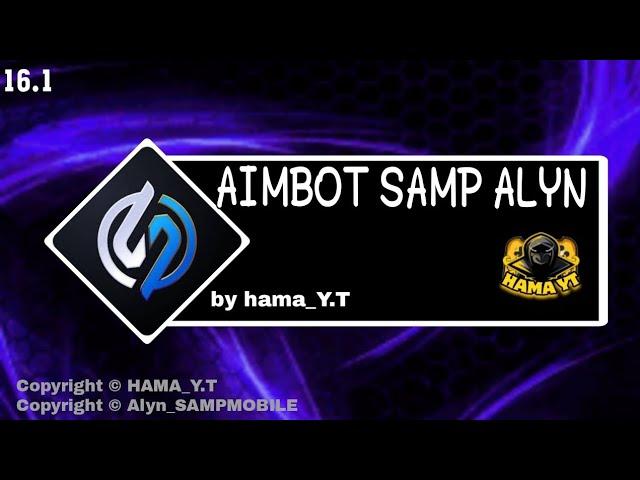 [ SAMP ALYN V16.1 ] AIMBOT ALL WEAPONS 