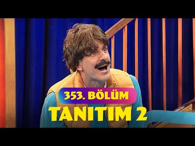 Güldür Güldür Show – 353. Bölüm Tanıtım 2