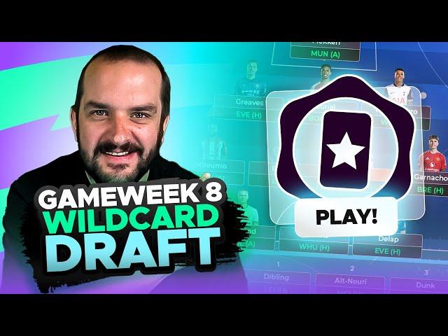 FPL WILDCARD DRAFT  | GAMEWEEK 8 | Fantasy Premier League Tips 2024/25