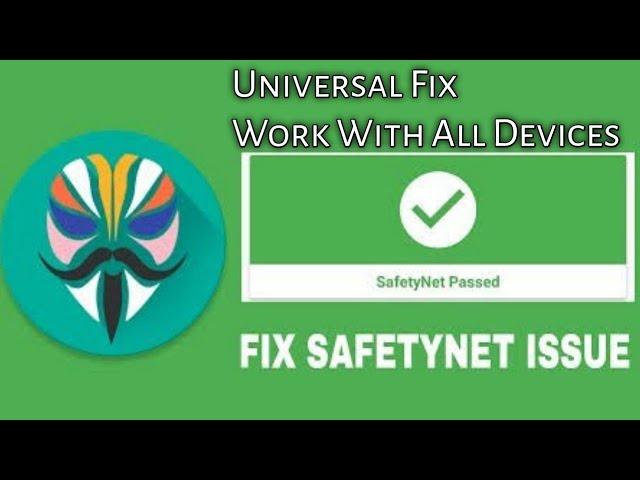 Magisk Safetynet Failed Fix For All Devices Universal Fix 2020