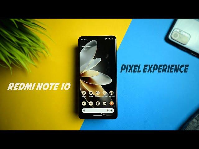 Pixel Experience 13 + Redmi Note 10 = 