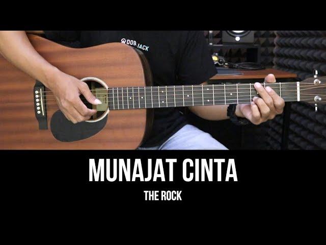 Munajat Cinta - The Rock | Tutorial Chord Gitar Mudah dan Lirik