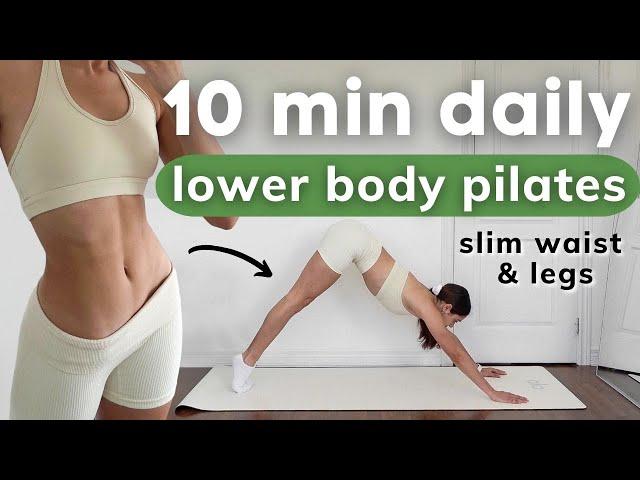 10 MIN LOWER BODY PILATES BURN - toned abs & slim legs