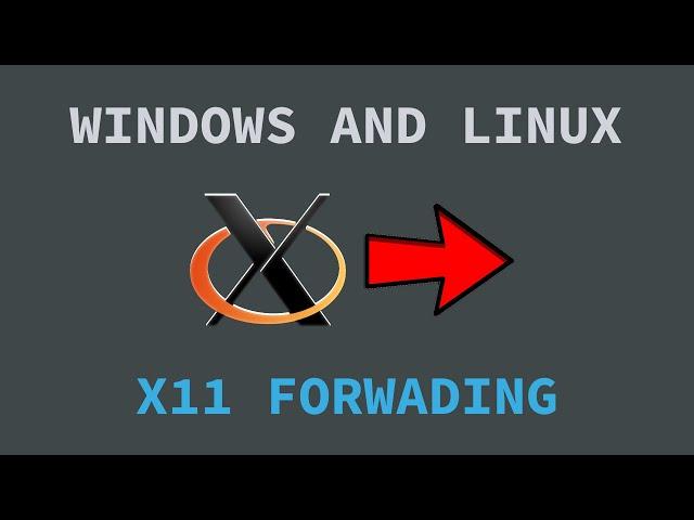 How to Use X11 Forwarding on Windows or Linux