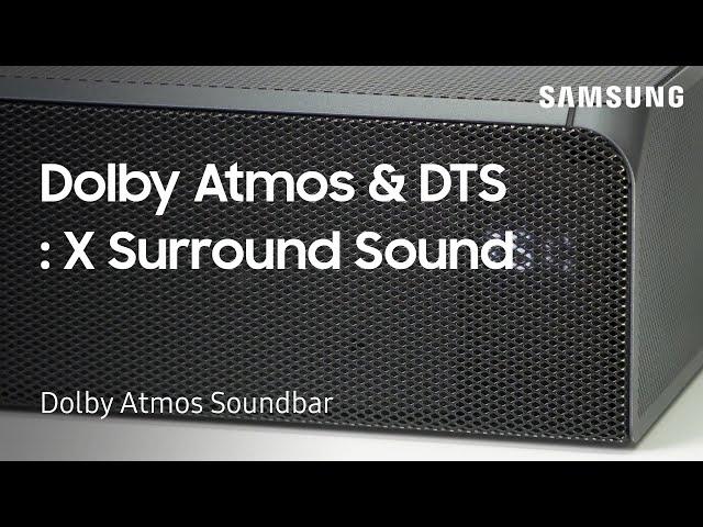 How to set Up Dolby Atmos and DTS: X Surround Sound on your Dolby Atmos Soundbar | Samsung US