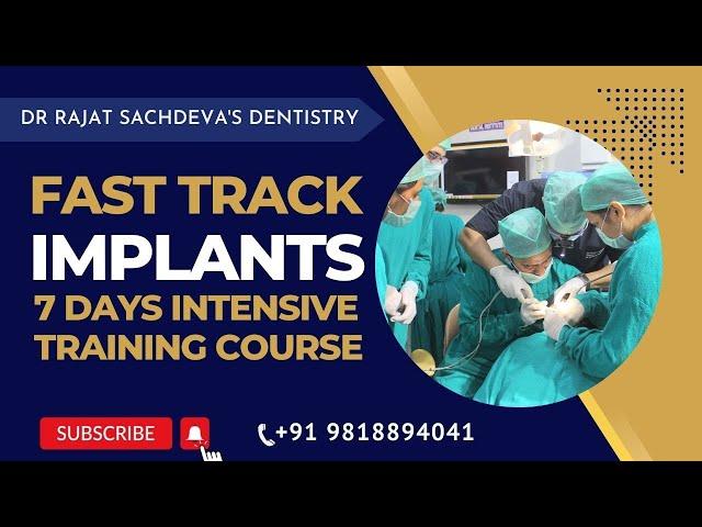 Dental Implants Courses | 7 Days Fast Track Dental Implant Courses |  Implantology for Beginners