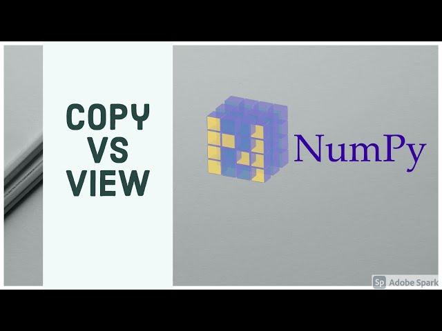 3) Copy vs View | NumPy tutorials for beginners