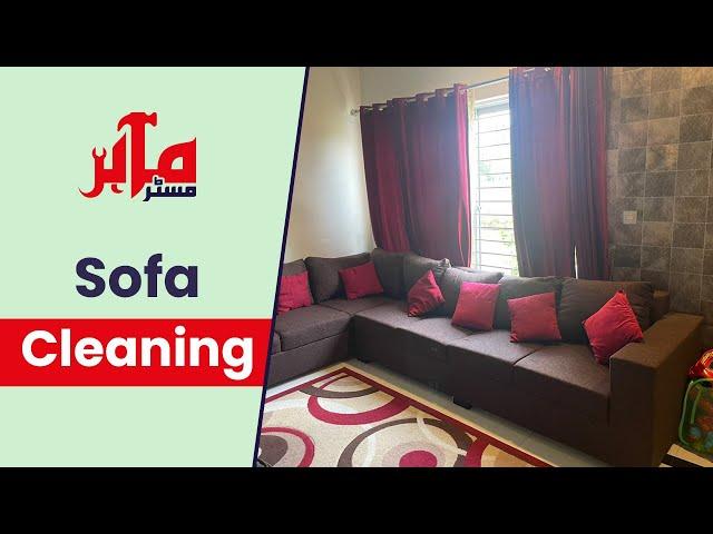 Best Sofa Cleaning Services in Town | Mr. Mahir