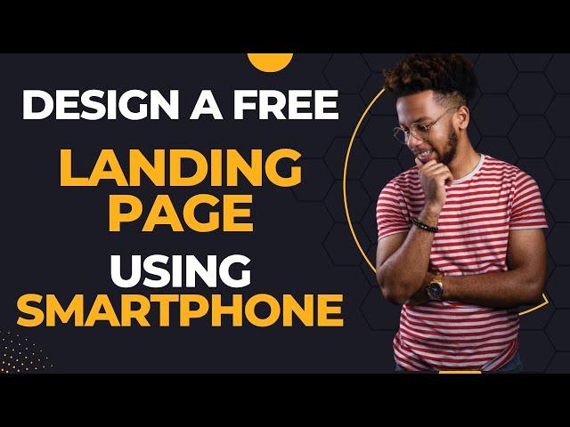 How To Create A Landing Page For Free Using Smartphone (How To Make A Landing Page)