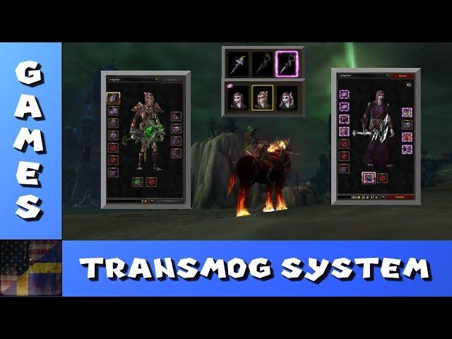 TDG Games - World of Warcraft - Legion Transmog System Guide