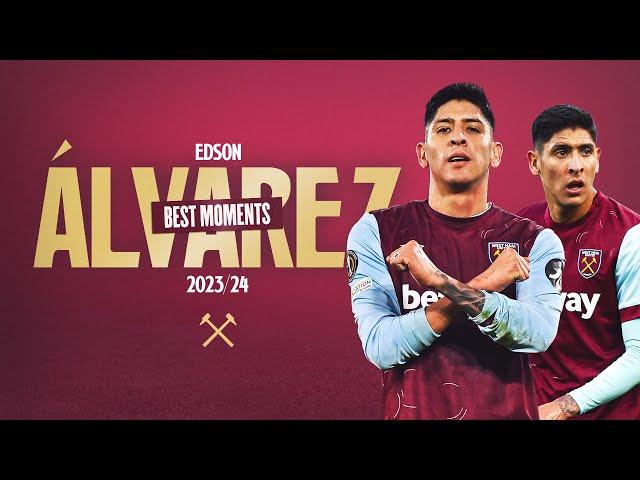 Edson Álvarez | Best West Ham United Moments 2023/24 ️