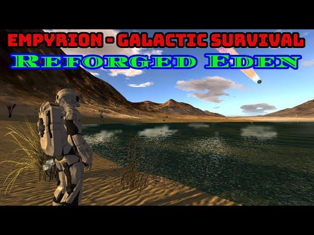 ️Empyrion - Galactic Survival.Reforged Eden/Rus. Начало на сервере. Успеть свалить любой ценой