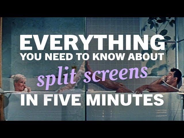 Split Screens - Everything You Need To Know