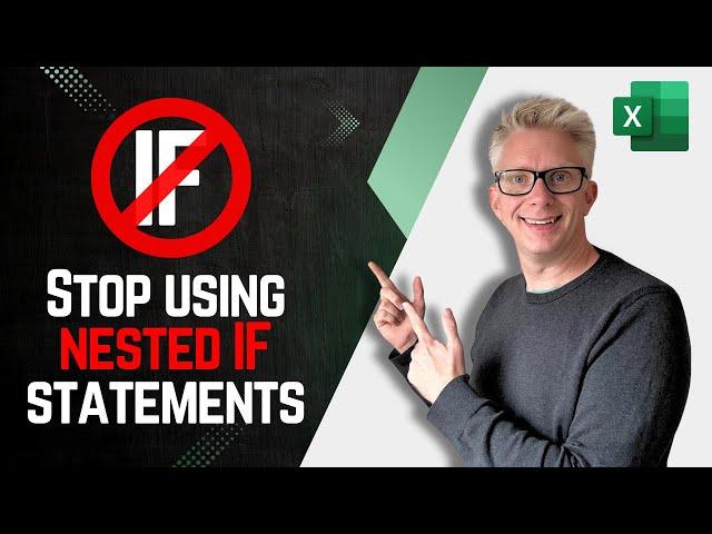 STOP using nested IF statements! Use these functions instead.