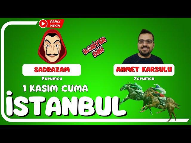 İSTANBUL / Canlı Yayın / Bariyer Dibi / 1 Kasım 2024 Cuma #atyarisi