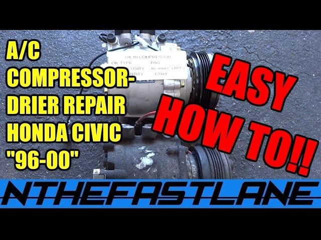 ▶️A/C Compressor And Drier Repair (Honda Civic) "96-00"️