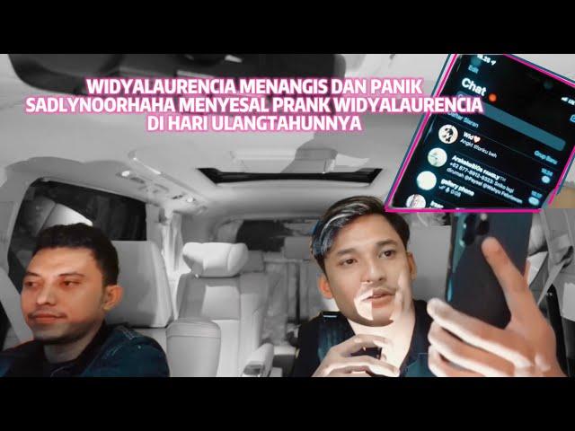 SADLYNOORHAHA PRANK WIDYALAURENCIA KETEMU MANTAN DI HARI ULANGTAHUNNYA