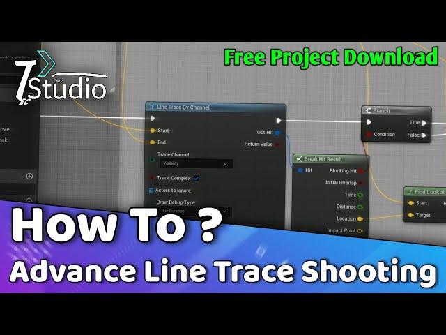 Advance Line Trace Shooting System UE5.4.3 How to use line trace for shooting  #ue5 #unrealengine