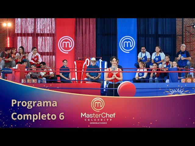 Programa 6 COMPLETO  | MasterChef Celebrity Generaciones 2025