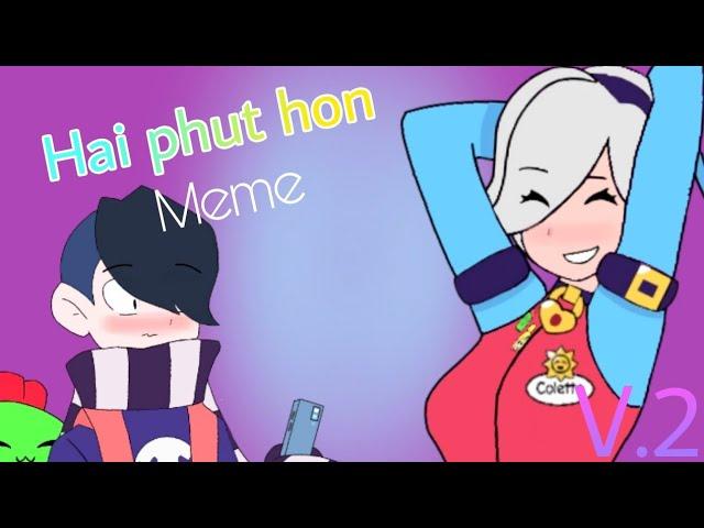 Hai phut hon Meme. Version2. Brawl starts Animation Flipaclip Animation