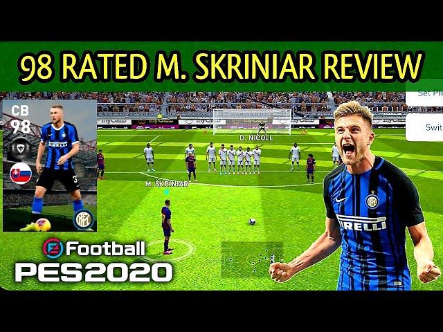 98 RATED M. SKRINIAR REVIEW INTER MILAN PES 2020| FEATURED PLAYER SKRINIAR PES 2020| PES TIPS WORLD