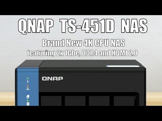 New QNAP TS-451D NAS 4 Bay for 2020