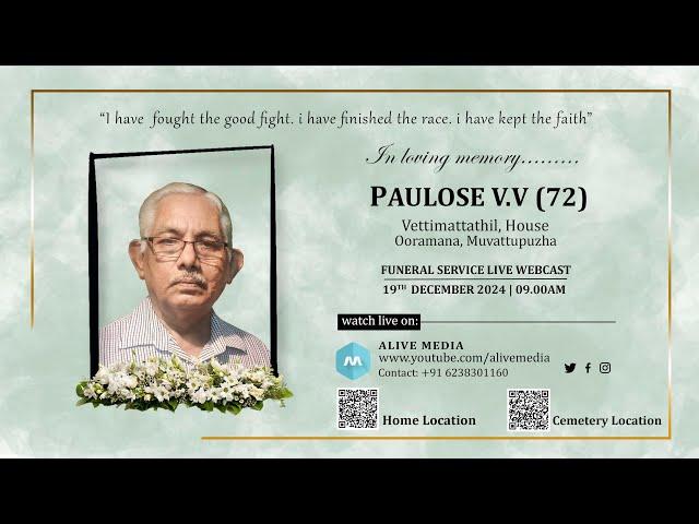 PAULOSE V.V (72) | FUNERAL LIVE WEBCAST | 19-12-2024 | ALIVE MEDIA