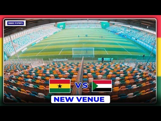 NEW VENUE FOR GHANA VS SUDAN CONFIRMED-FIFA STANDARD PITCHES IN GHANA-HUFC 1-1 BLACK SATELLITE-OTT