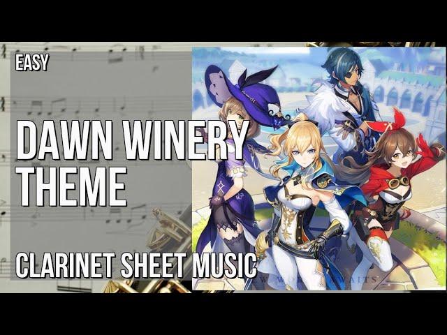 Clarinet Sheet Music: How to play Dawn Winery Theme (Genshin Impact) by Yu Peng Cheng