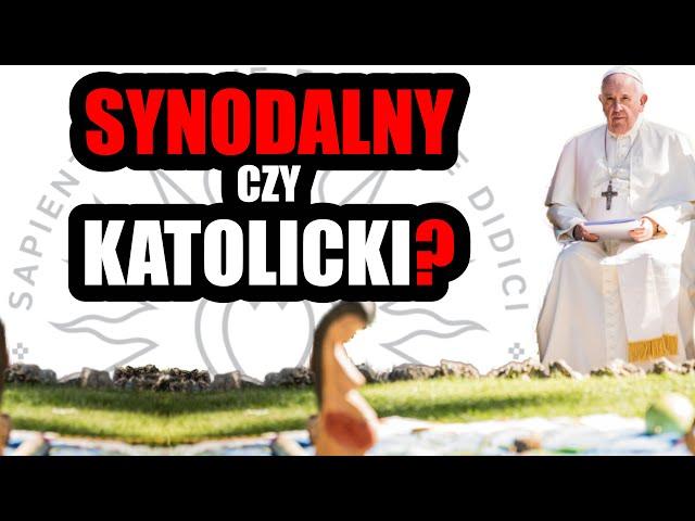Czy kościół synodalny jeszcze jest katolicki?