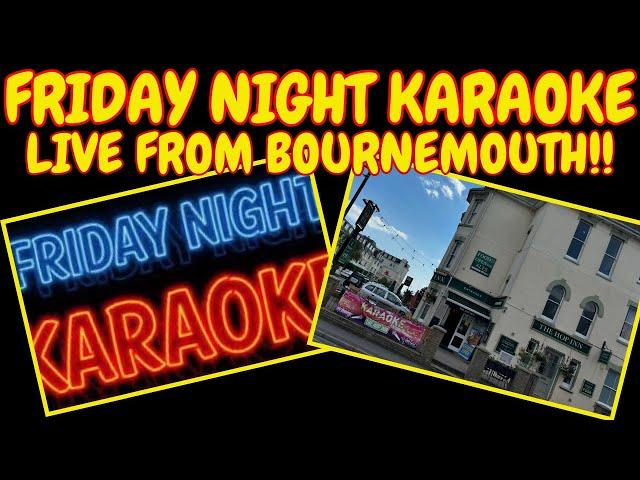 LIVE - KARAOKE FRIDAY FROM THE HOP INN, BOURNEMOUTH! #karaoke #bournemouth