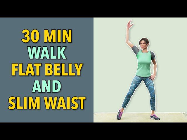 30 Min Standing Cardio: Walk For A Slimmer Waist and Flatten Belly