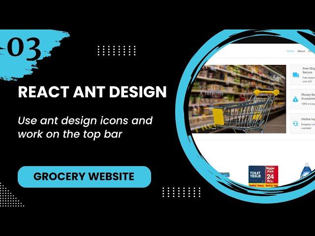 React JS #3 - Use ant design icons and work on the top bar