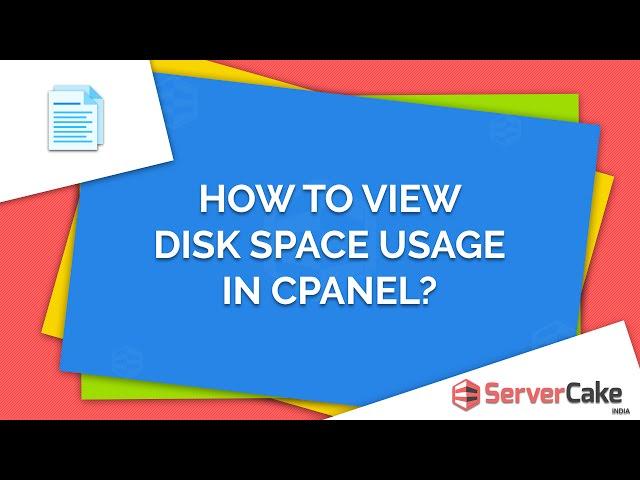 How to view disk space usage in cPanel - ServerCake India