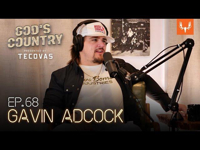 How to Put a Cow in Neutral and Going Viral with Gavin Adcock | God's Country Ep. 68
