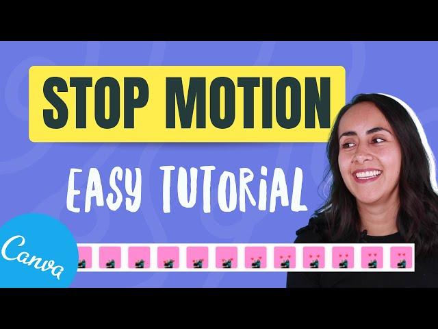 How to Create a STOP MOTION Animation | Easy Canva Tutorial