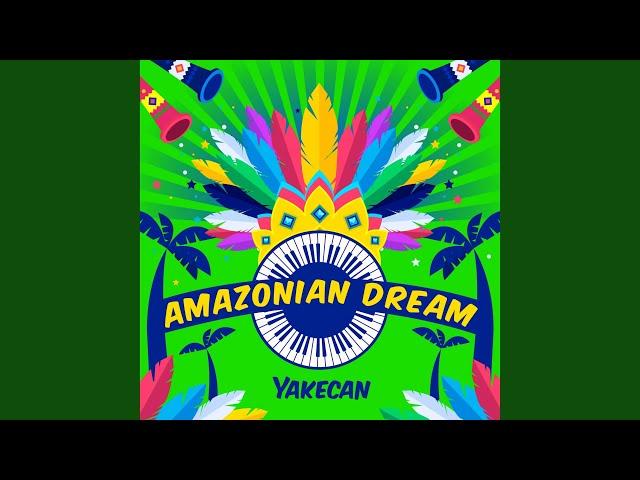 Amazonian Dream (Radio Edit)