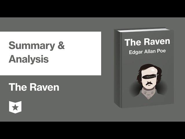 The Raven by Edgar Allan Poe | Summary & Analysis